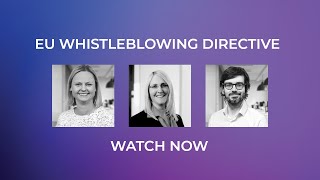 Are you Prepared for the EU Whistleblowing Directive