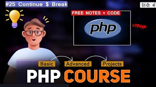 PHP Continue & Break Statement Tutorial: PHP Tutorial for MSBTE Diploma Students - #25