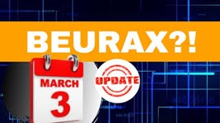 Are You in Beurax? Watch this Video!!  Update March 3rd new