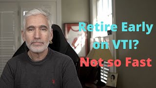 Can You Retire Early With 100% VTI Using the 4% Rule? | Q&A