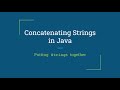 Concatenating (Joining) Strings in Java