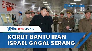 Rangkuman Perang Iran Vs Israel: Kim Jong Un Bantu Iran hingga Israel Gagal Balas Serangan Teheran