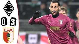 Borussia M'gladbach - FC Augsburg 0-3 Hightlights | Bundesliga - 2024/2025