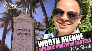 WORTH AVENUE - PALM BEACH | UPSCALE SHOPPING CENTERS IN FLORIDA | LUXURY SHOPPING |  Travel Vlog