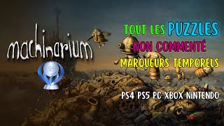 MACHINARIUM 🎷 TOUT LES PUZZLES \u0026 ENIGMES 🤖 SOLUCE COMPLETE