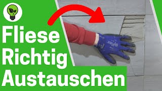 Fliese Austauschen ✅ ULTIMATIVE ANLEITUNG: Wie Kaputte Boden- und Wandfliese Entfernen \u0026 Ersetzen???