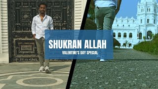 SHUKRAN ALLAH || SABUJ AD CHOREOGRAPHY || VALLENTINE SPECIAL