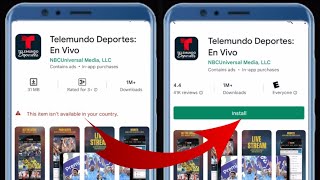 Telemundo Deportes app install in any country on google play store | not available in your country