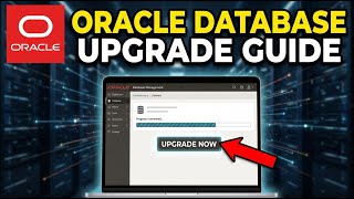 How to upgrade your database with Oracle - Full Guide