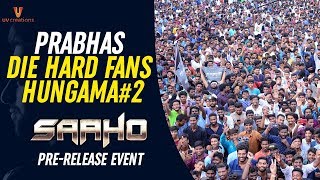 Prabhas Die Hard Fans Hungama #2 | Saaho Pre Release Event | Shraddha Kapoor | Sujeeth | Arun Vijay