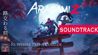 Aragami 2 ( Original Soundtrack) 10 - Where Paths Collide