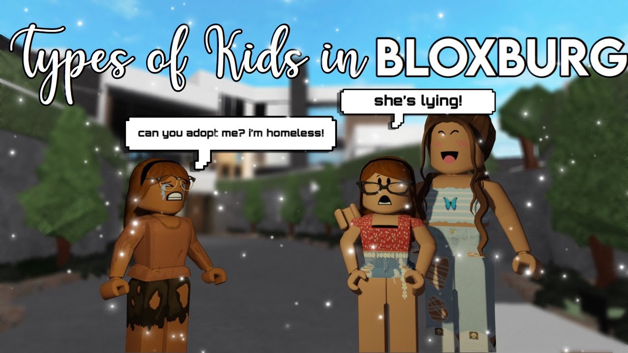 Types Of Kids In Bloxburg | Bloxburg Skit | IiiArxbellaiii - YouTube