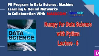 Numpy Condition for Data Science with Python #numpy #array #Datascience #python Lacture-6