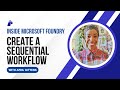 Microsoft Foundry Workflows - Pt. 1: Create a Sequential Workflow