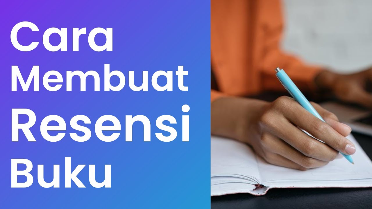 CARA MEMBUAT RESENSI BUKU - YouTube