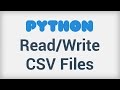 Python: How To Read And Write To a .csv File