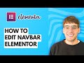 How to Edit Navbar Elementor [2026 Full Guide]