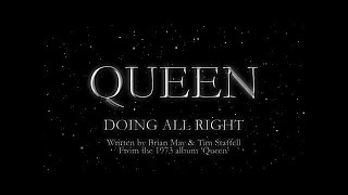 Queen - Doing All Right (Official Lyric Video)