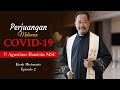 KISAH MISIONARIS: MOHAN H.S. MSC - PERJUANGAN MELAWAN COVID-19 | EPISODE 2 |