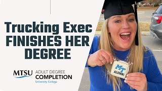 Trucking Company Exec Gets a Fast Track to Finishing Her Degree