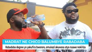 Madrat and chiko balumbye Rabadaba luno olutalo lukaaye #Madrat #Chiko #Rabadaba