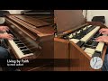 living by faith piano and hammond organ