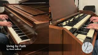 Living By Faith - Piano and Hammond Organ