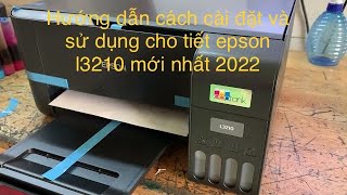 Hướng dẫn cách cài đặt driver và sử dụng epson l3210 sao cho bền và ổn định dễ nhất