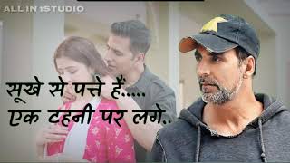 Akshay Kumar romantic shayari in Hindi || filhaal2 mohabbat teaser || sad shayari status Hindi 2021