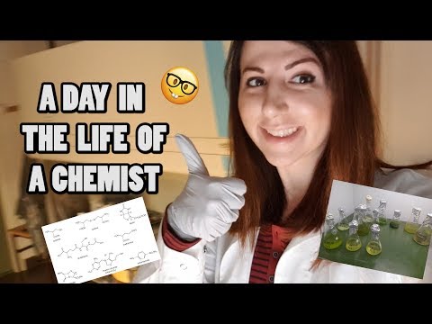 A DAY IN THE LIFE OF A CHEMIST