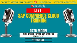 LIVE | Data Model | SAP Commerce Cloud Training | ZaranTech
