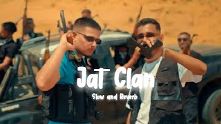 Jat Clan - Slow and Reverb | Dhanda Nyoliwala ft. Yogi Aulakh | Muffy Lofi Records |
