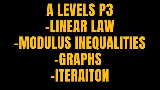 A LEVELS P3-LINEAR LAW-MODULUS INEQUALITIES-GRAPHS