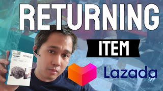 Returning an Item In Lazada