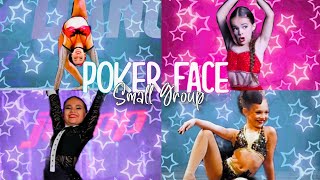 Poker face Small Group - Lauryn Martin, Maddie Ziegler, Vera Escamilla \u0026 Ella Dobler - W1