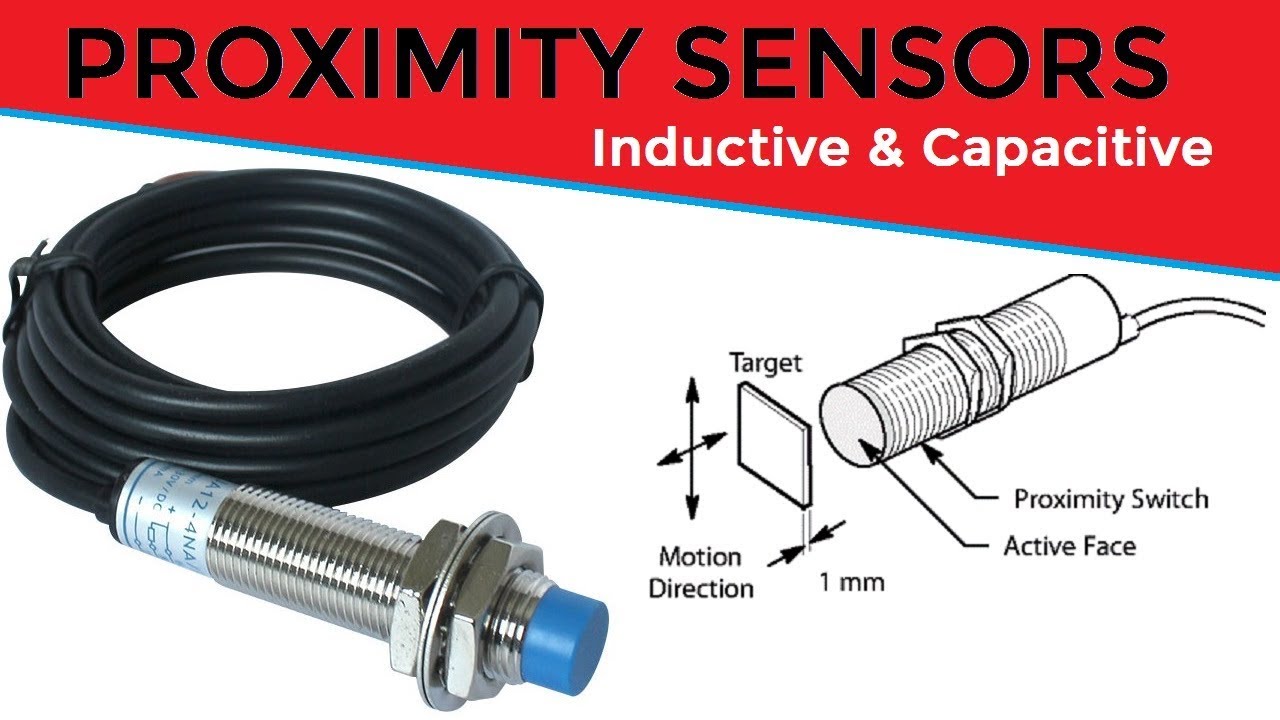 Inductive & Capacitive Proximity Sensor As Object Detector - YouTube