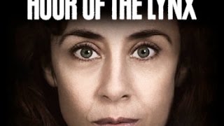 The Hour of the Lynx - UK trailer starring Sofie Gråbøl \u0026 Soren Malling