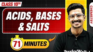 Acids, Bases And Salts in 71 Minutes | Mind Map Series for Class 10th