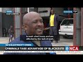 Criminals take advantage of blackouts