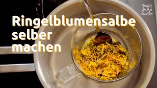 Ringelblumensalbe einfach selbst herstellen – DIY