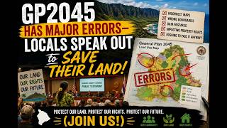 GP2045 Has Major Errors—Locals Speak Out to SAVE Their Land! (Join Us!)
