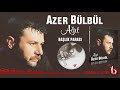 azer bülbül başlık parası remastered