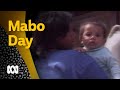 Mabo Day: The decision that expelled terra nullius from Australian law | ABC Australia