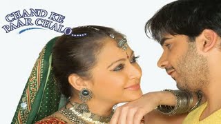 Chand Ke Paar Chalo Title 4K Video Song | Sahib Chopra, Preeti Jhangiani | Alka Yagnik, Udit Narayan