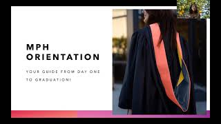 MPH Orientation 2025