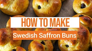 How to make Swedish saffron buns (lussekatter) for Lucia