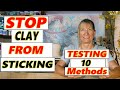 Stop Clay from Sticking to Surfaces - Testing 10 Methods