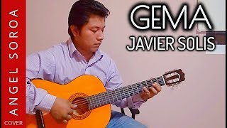 GEMA - Javier Solis \u0026 Los Dandys | Ángel Soroa - Cover Bolero