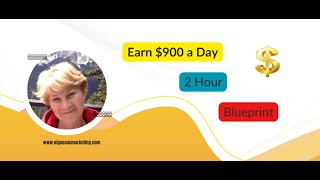 How To Have $900 Days With a Proven Blueprint