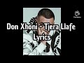 Don Xhoni - Tjera llafe (official music) lyrics